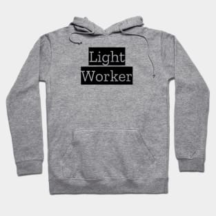 Light Worker Hoodie